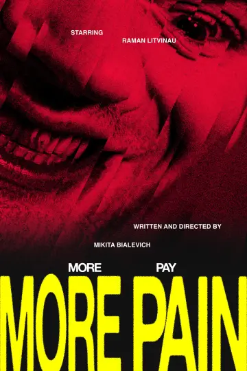 More Pain, More Pay Poster
