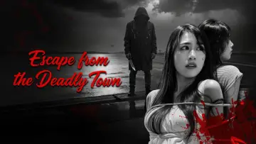 Backdrop to the movie "Escape from the Deadly Town" #1193617