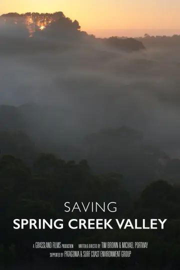 Saving Spring Creek Valley Poster