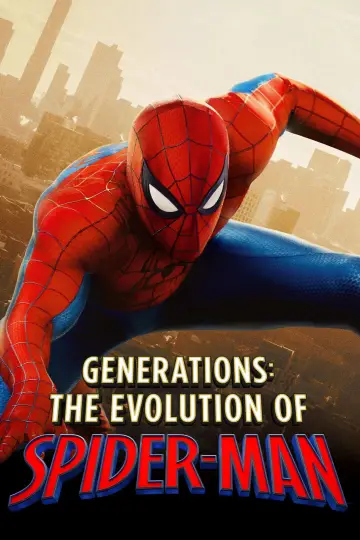 Poster to the movie "Generations: The Evolution of Spider-Man" #1144600