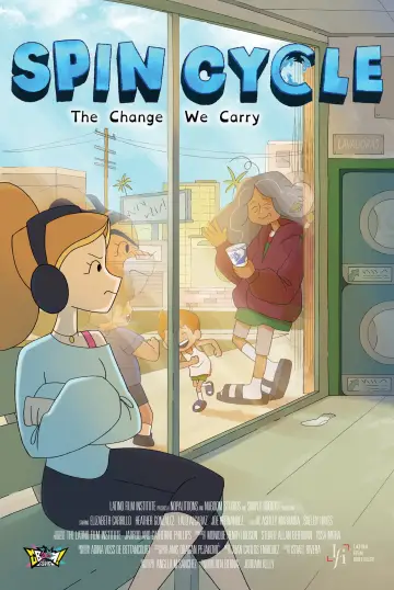 Spin Cycle: The Change We Carry Poster