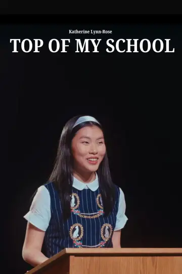 Top Of My School Poster