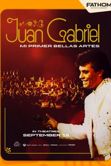 Poster to the movie "Juan Gabriel: Mi Primer Bellas Artes" #1209249