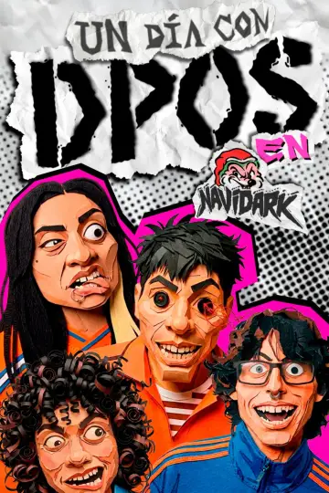 Poster to the movie "A Day with DPOS: NAVIDARK" #1351172