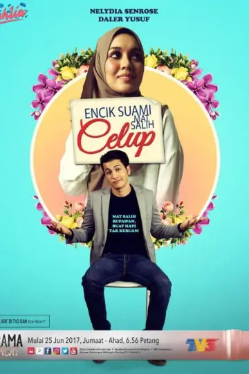 Encik Suami Mat Salih Celup Poster