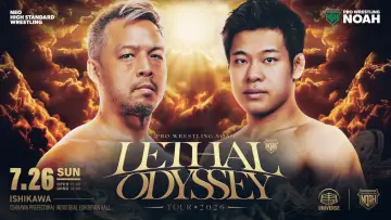 Backdrop to the movie "NOAH Lethal Odyssey Tour 2026 ~Noto Peninsula Earthquake Recovery Charity Event~" #1190583
