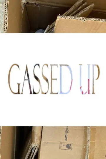 Gassed Up Poster