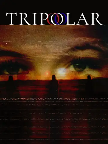 Poster to the movie "Tripolar" #1166174