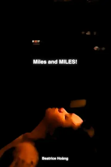 Miles and MILES! Poster