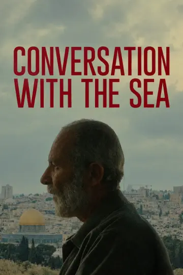 Poster to the movie "Conversation with the Sea" #1732820