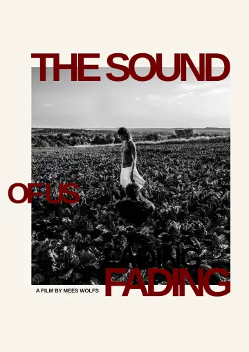 Poster to the movie "The Sound of Us Fading" #1523023