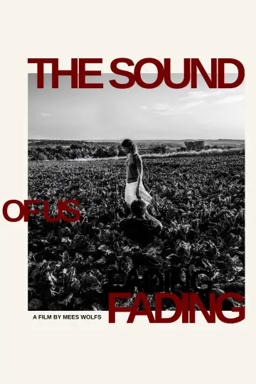 Poster to the movie "The Sound of Us Fading" #1523024