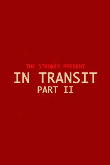 In Transit: Part II Poster