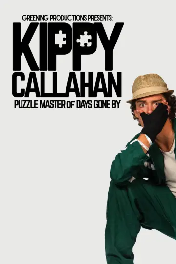 Kippy Callahan: Puzzle Master of Days Gone By Poster