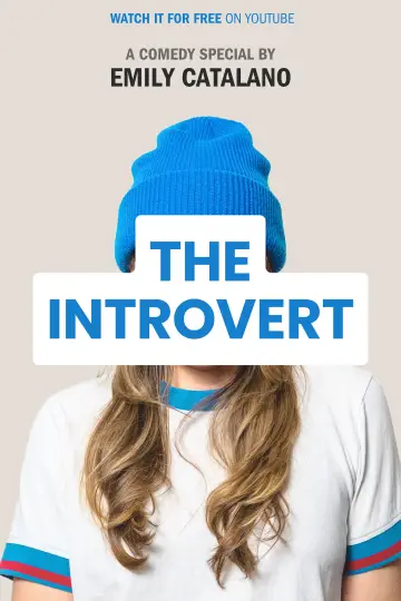 Poster to the movie "Emily Catalano: The Introvert" #1169522