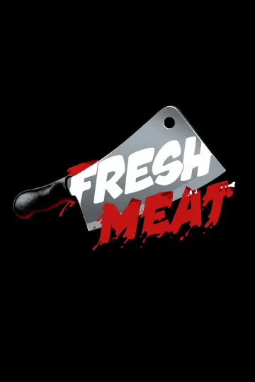 Poster to the movie "Fresh Meat" #1793019