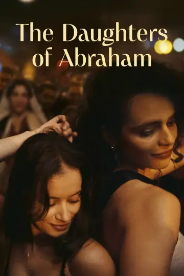 Poster to the movie "The Daughters of Abraham" #1806586