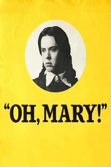 Poster to the movie "Oh, Mary!" #1191042