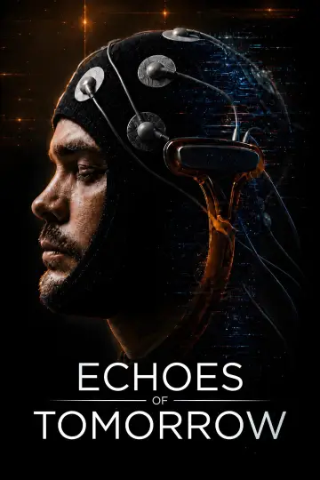 Echoes of Tomorrow Poster