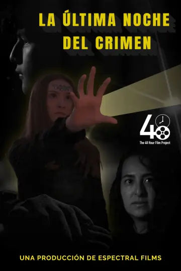 Poster to the movie "LA ÚLTIMA NOCHE DEL CRIMEN" #1184053