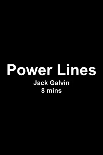 Poster to the movie "Power Lines" #1187575