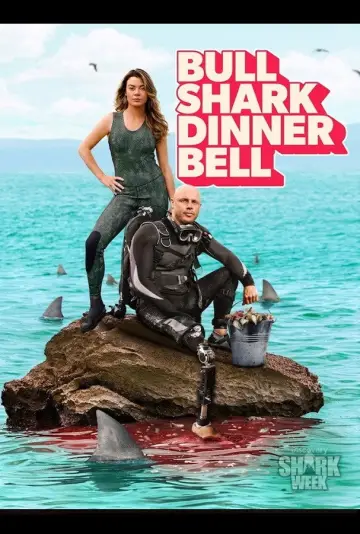 Poster to the movie "Bull Shark Dinner Bell" #1187511