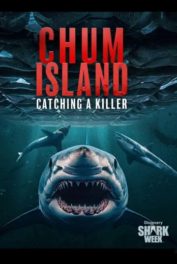 Poster to the movie "Chum Island: Catching a Killer" #1187491