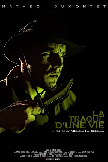 Poster to the movie "La traque d