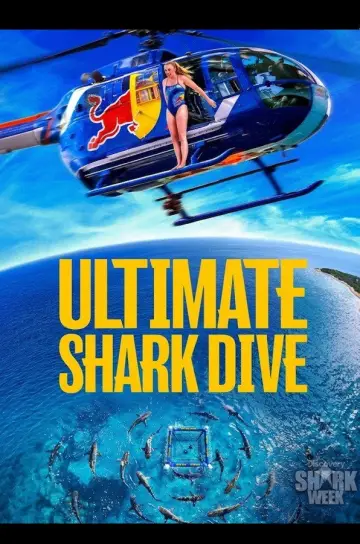 Poster to the movie "Ultimate Shark Dive" #1187523