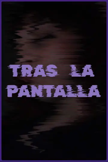 Behind the Screen Poster