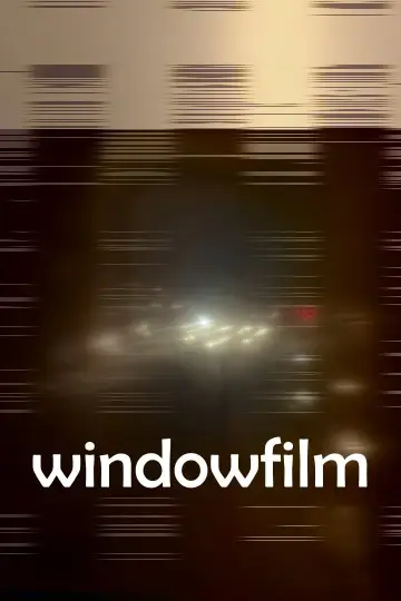 Poster to the movie "windowfilm" #1187622
