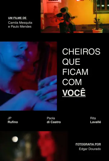 Cheiros Que Ficam Com Você Poster