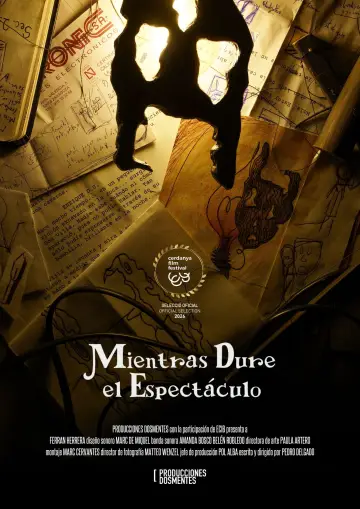 Poster to the movie "Mientras Dure el Espectáculo" #1196464