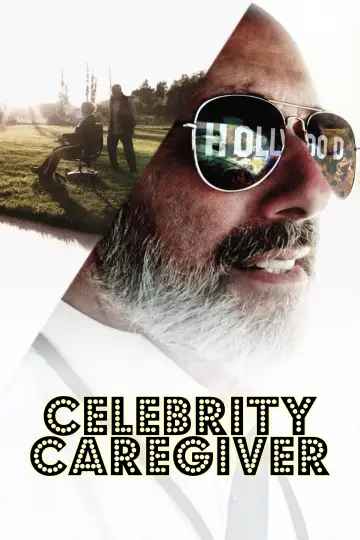 Poster to the movie "Celebrity Caregiver" #1823519
