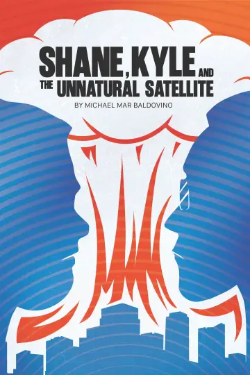 Shane, Kyle, and the Unnatural Satellite Poster