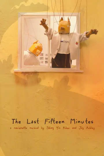 The Last Fifteen Minutes Poster