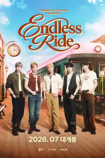 Endless Ride: TOMORROW X TOGETHER VR Concert Poster