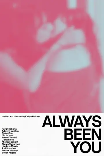 Poster to the movie "Always Been You" #1351467