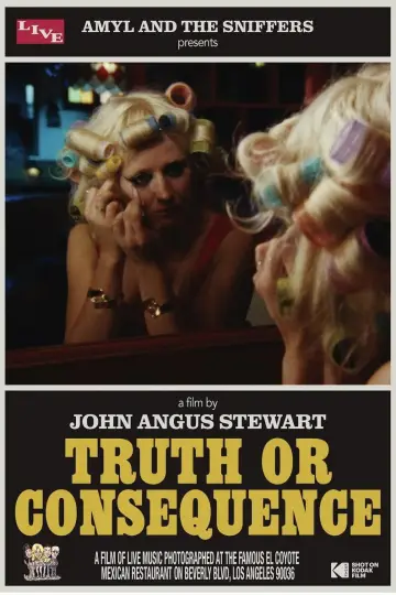 Poster to the movie "Amyl and the Sniffers Present: Truth or Consequence" #1545498