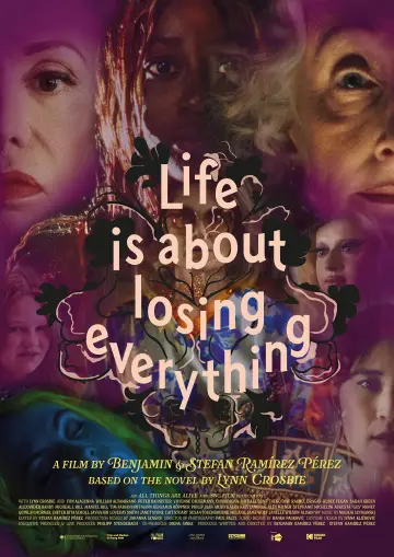 Life Is About Losing Everything Poster