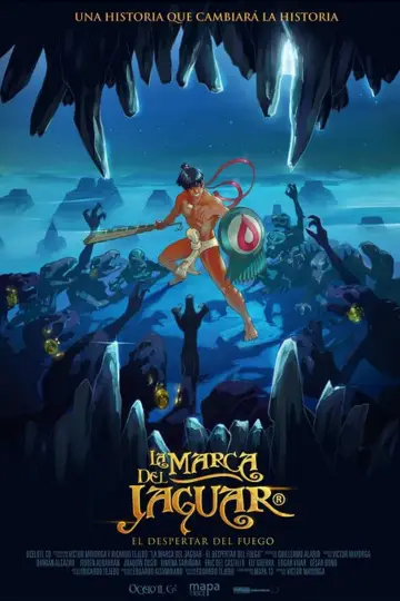 Poster to the movie "La Marca del Jaguar: El despertar del fuego" #1227151