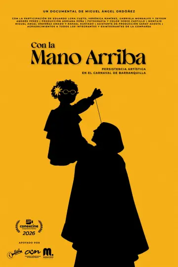 Poster to the movie "Con la Mano Arriba" #1225020