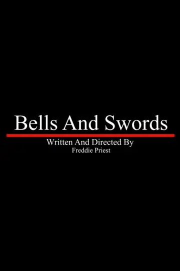 Poster to the movie "Bells And Swords" #1195280