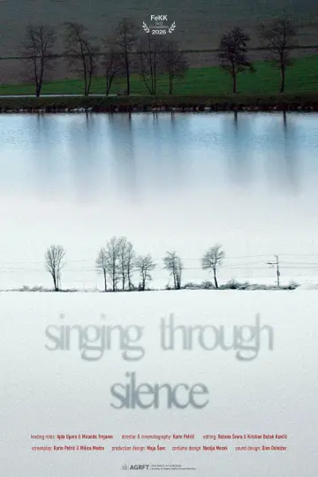 Poster to the movie "Singing Through Silence" #1636312