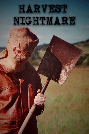 Poster to the movie "Harvest Nightmare" #1351704