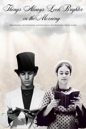 Poster to the movie "Things Always Look Brighter in the Morning" #1351258