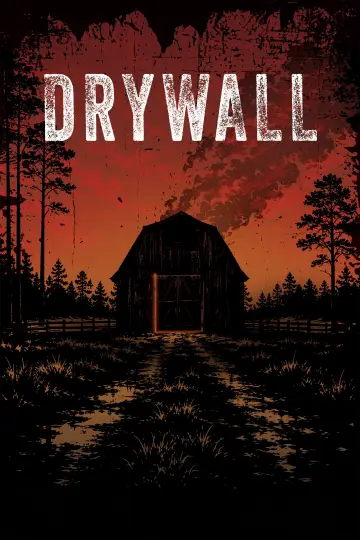 Poster to the movie "Drywall" #1187696