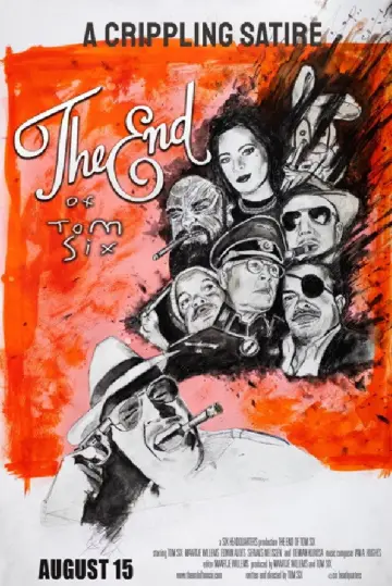 The End of Tom Six Poster