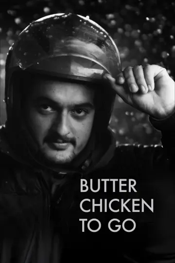 Poster to the movie "Butter Chicken to Go" #1644342