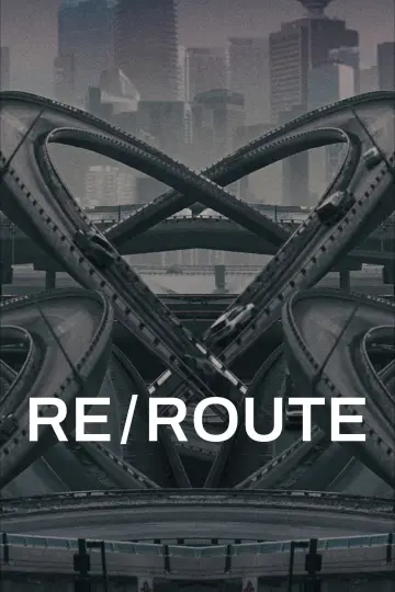 Poster to the movie "RE/ROUTE" #1224709